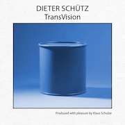 Dieter Schütz: TransVision